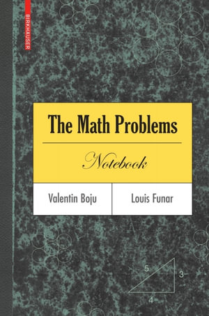 The Math Problems Notebook - Valentin Boju