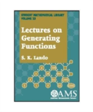 Lectures on Generating Functions : Student Mathematical Library, V. 23 - S.K. Lando