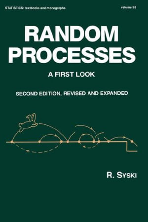 Random Processes : A First Look, Second Edition, - Syski