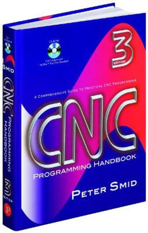 CNC Programming Handbook by Peter Smid | 9780831133474 | Booktopia
