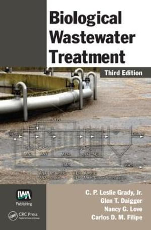 Biological Wastewater Treatment - C. P. Leslie Grady Jr.