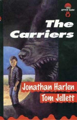The Carriers : After Dark - Jonathan Harlen