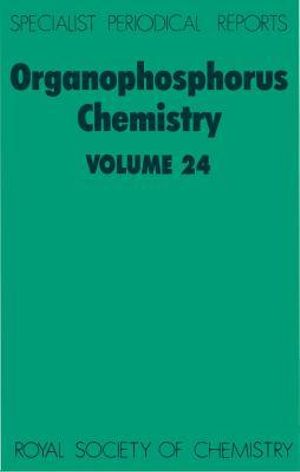 Organophosphorus Chemistry : ORGANOPHOSPHORUS CHEMISTRY - David W. Allen