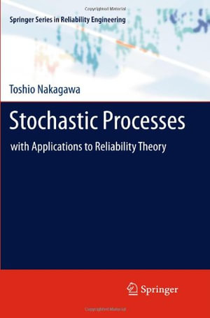 Springer Reliability Engineering : with Applications to Reliability Theory - Toshio Nakagawa