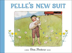 Pelle's New Suit - Elsa Beskow