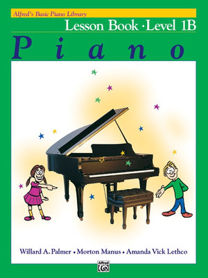 Alfred's Basic Piano Library Lesson Book - Level 1B : Piano - Willard A Palmer