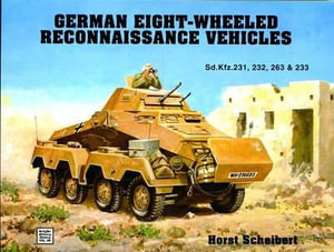 German 8-Wheeled Reconnaissance Vehicles - HORST SCHEIBERT