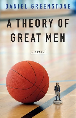 A Theory of Great Men - Daniel Greenstone