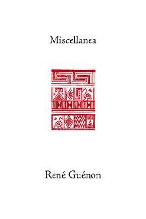 Miscellanea : Rene Guenon Works - René Guénon