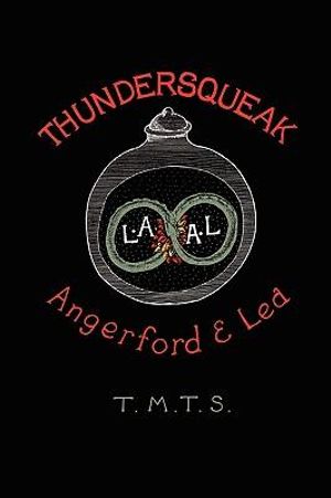 Thundersqueak : The Confessions of a Right Wing Anarchist - Ramsey Dukes