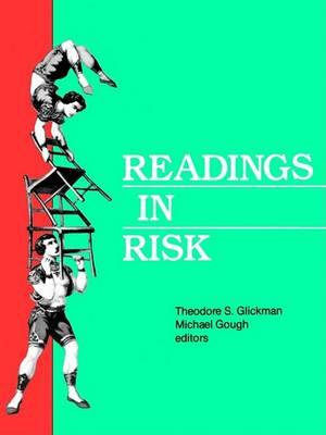 Readings in Risk : Resources for the Future - Theodore S. Glickman