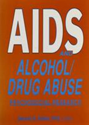 AIDS and Alcohol/Drug Abuse :  Psychosocial Research - Dennis Fisher