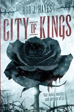 City of Kings - Rob J Hayes