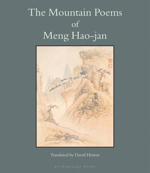 The Mountain Poems of Meng Hao-Jan - Meng Hao-Jan