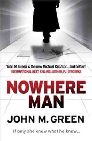 Nowhere Man - John M Green