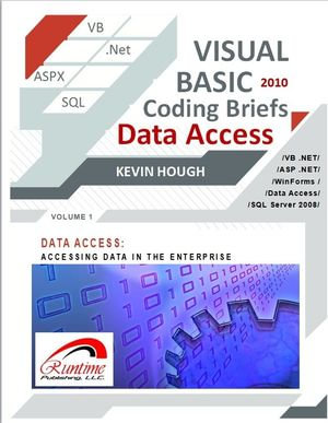 Visual Basic 2010 Coding Briefs Data Access - Kevin Hough