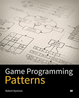Game Programming Patterns - Robert Nystrom