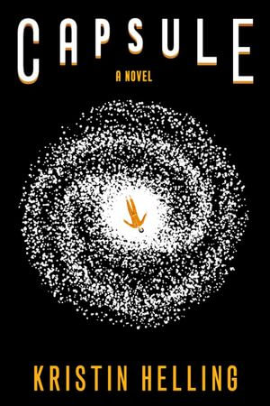 Capsule - Kristin Helling