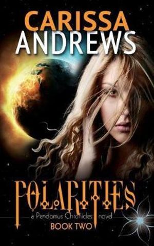 Pendomus Chronicles : Book 2 of the Pendomus Chronicles - Carissa Andrews