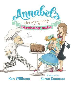 Annabel's Chewy-Gooey Birthday Cake - Ken Williams