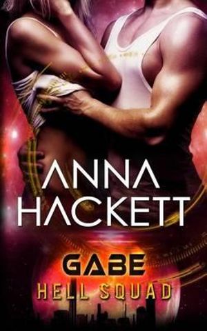 Hell Squad : Hell Squad - Anna Hackett