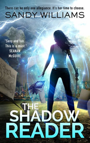 The Shadow Reader - Sandy Williams