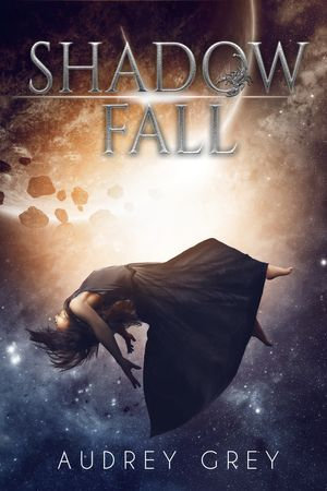 Shadow Fall - Audrey Grey