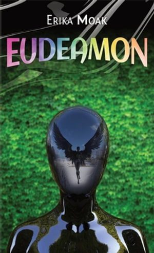 Eudeamon - Erika Moak