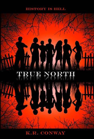 True North : Undertow, #3 - K.R. Conway