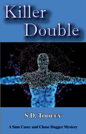 Killer Double : Sam Casey/Chase Dagger Mystery - S. D. Tooley