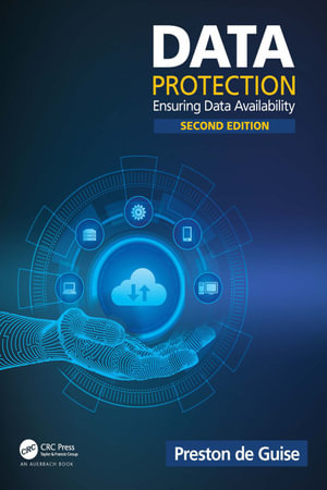 Data Protection : Ensuring Data Availability - Preston de Guise