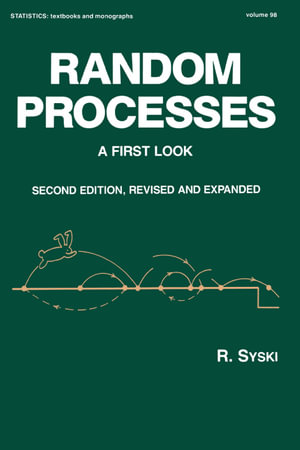 Random Processes : A First Look, Second Edition, - Syski