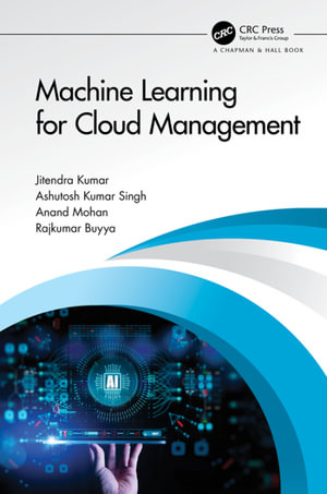 Machine Learning for Cloud Management - Jitendra Kumar