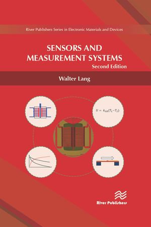 Sensors and Measurement Systems - Walter Lang