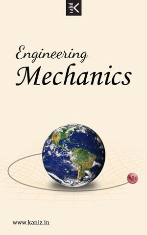 Engineering Mechanics - Knowledge Flow