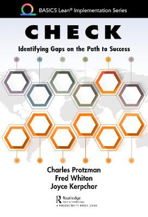 Basics Lean(r) Implementation : Identifying Gaps on the Path to Success - Charles Protzman