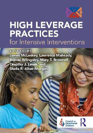 High Leverage Practices for Intensive Interventions - James McLeskey
