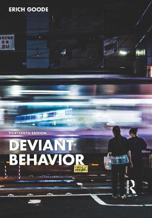 Deviant Behavior - Erich Goode