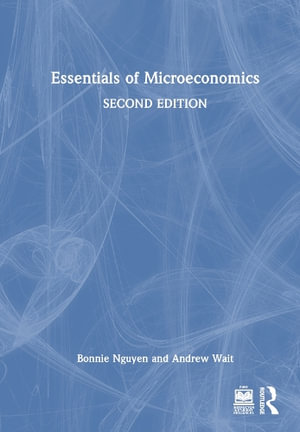 Essentials of Microeconomics - Bonnie Nguyen