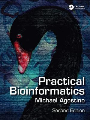 Practical Bioinformatics - Michael Agostino