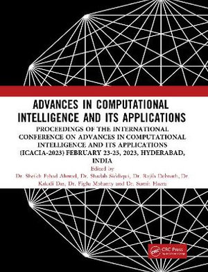 Advances in Computational Intelligence and Its Applications - Sheikh Fahad Ahmad