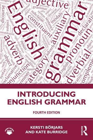 Introducing English Grammar : 4th Edition - Kate Burridge