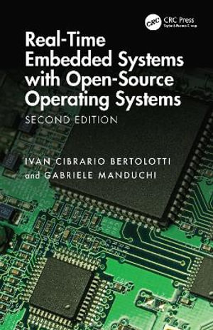 Real-Time Embedded Systems with Open-Source Operating Systems - Gabriele Manduchi