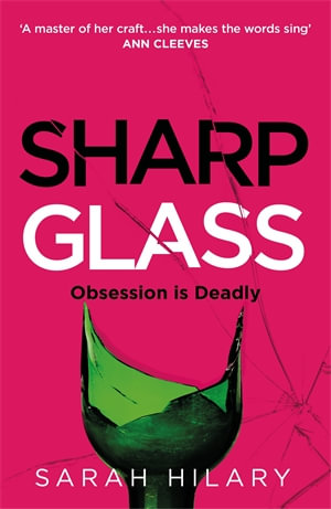 Sharp Glass - Sarah Hilary