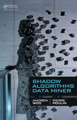 Shadow Algorithms Data Miner - Andrew Woo