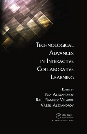 Technological Advances in Interactive Collaborative Learning - Nia Alexandrov