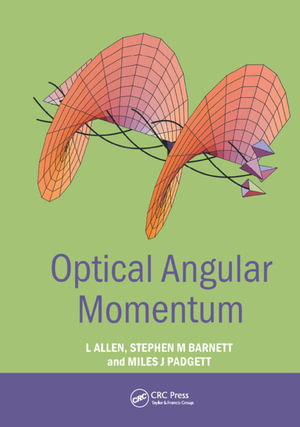 Optical Angular Momentum - L. Allen