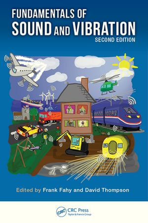 Fundamentals of Sound and Vibration - Frank Fahy