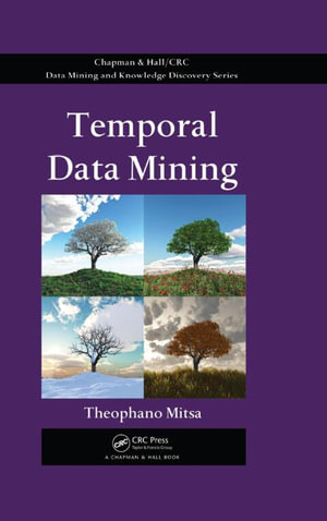 Temporal Data Mining - Theophano Mitsa