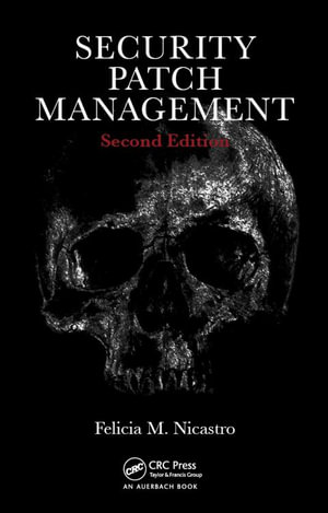 Security Patch Management - Felicia Nicastro